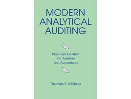 Livro Modern Analytical Auditing Practical Guidance for Auditors and Accountants de Thomas Mckee (Inglês)