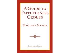 Livro Guide To Faithfulness Groups de Marcelle Martin (Inglês)