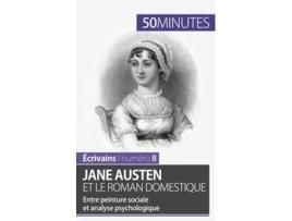 Livro Jane Austen et le roman domestique Entre peinture sociale et analyse psychologique Écrivains French Edition de Julie Pihard 50minutes (Francês)