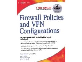 Livro Firewall Policies and VPN Configurations de Syngress, Dale Liu et al. (Inglês)