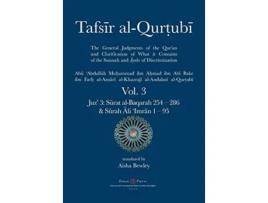 Livro Tafsir alQurtubi Vol 3 Juz 3 Surat alBaqarah 254 286 Surah Ali Imran 1 95 de Abu abdullah Muhammad AlQurtubi (Inglês)