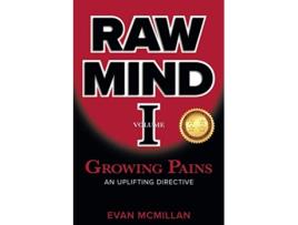 Livro Growing Pains Volume 1 Raw Mind de Evan McMillan (Inglês)