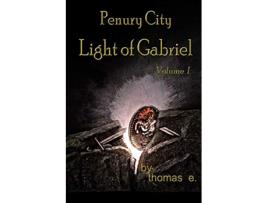 Livro Penury City Light of Gabriel de Thomas E (Inglês)
