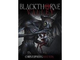 Livro Blackthorne Valley de Christopher G Matton (Inglês)