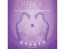 Livro KANEA Your Daily Guiding Light to Honoring You Love Yourself de Nanaama Raine (Inglês)