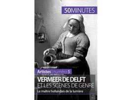 Livro Vermeer de Delft et les scènes de genre Le maître hollandais de la lumière Artistes French Edition de Marion Hallet 50minutes (Francês)
