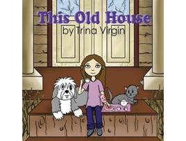 Livro This Old House de Trina Virgin (Inglês)