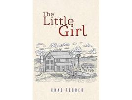 Livro The Little Girl de Chad Tedder (Inglês)