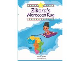 Livro Zikoras Moroccan Rug de Jennifer Nwokeji (Inglês)