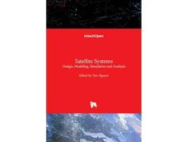 Livro Satellite Systems Design Modeling Simulation and Analysis de Tien M Nguyen (Inglês)
