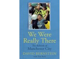 Livro We Were Really There de David Bernstein e Tim Rich (Inglês - Capa Dura)