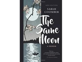 Livro The Same Moon de Sarah Coomber (Inglês)