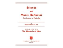 Livro Science and Mans Behavior de Trigiant Burrow (Inglês)