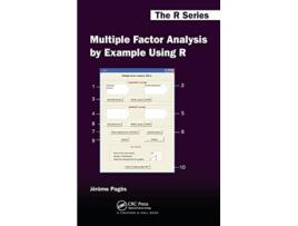 Livro Multiple Factor Analysis by Example Using R de Jérôme Pagès (Inglês - Capa Dura)