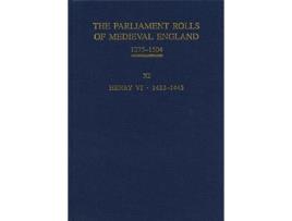 Livro The Parliament Rolls of Medieval England 12751504 XI Henry VI 14321445 de Anne Curry (Inglês)