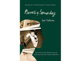Livro Pieces of Someday One Womans Search for Meaning in Lawyering Family Italy Church and a Tiny Jewish High School de Jan Vallone (Inglês)