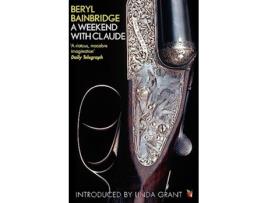 Livro A Weekend With Claude Virago Modern Classics de Beryl Bainbridge (Inglês)