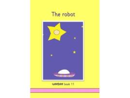 Livro The robot weebee Book 11 de R M PriceMohr (Inglês)