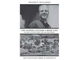 Livro The Winona Letters • Book Two Letters from the Rector de Richard N Williamson (Inglês)