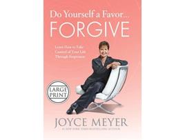Livro Do Yourself a Favor...Forgive de Joyce Meyer (Inglês - Capa Dura)