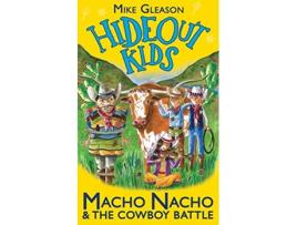 Livro Macho Nacho The Cowboy Battle Book 4 Hideout Kids de Mike Gleason (Inglês)