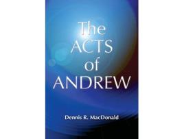 Livro Acts Of Andrew Early Christian Apocrypha de Dennis R MacDonald Harold W Attridge Julian V Hills (Inglês)