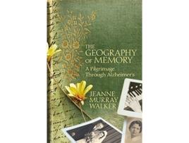 Livro Geography of Memory de Jeanne Murray Walker (Inglês - Capa Dura)