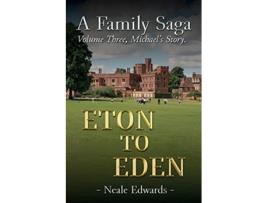 Livro A Family Saga Volume Three de Neale Edwards (Inglês)