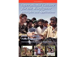 Livro Operational Culture for the Warfighter Principles and Applications Second edition de Barak A Salmoni Paula A HolmesEber (Inglês)