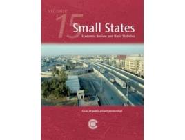 Livro Small States Economic Review and Basic Statistics, Volume 15 de Commonwealth Secretariat (Inglês)