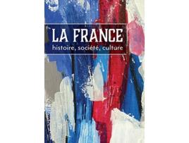 Livro La France de Edward Ousselin (Francês)