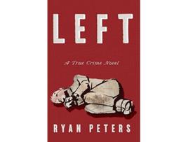 Livro Left de Ryan Peters (Inglês)
