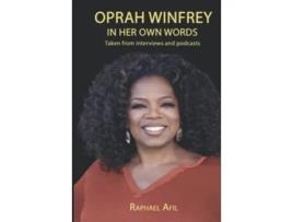 Livro Oprah Winfrey In Her Own Words de Raphael Afil (Inglês)