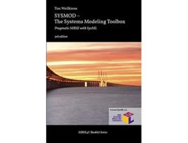 Livro SYSMOD The Systems Modeling Toolbox Pragmatic MBSE with SysML de Tim Weilkiens (Inglês)