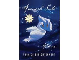 Livro Aranash Suba Yoga Of Enlightenment de Almine (Inglês)