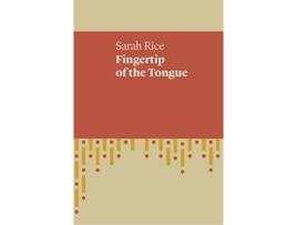 Livro Fingertip of the Tongue UWAP Poetry de Sarah Rice (Inglês)