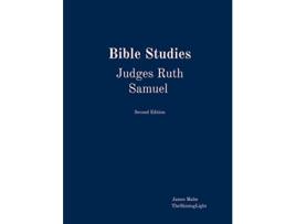 Livro Bible Studies Judges Ruth Samuel de James Malm (Inglês)