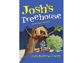 Livro Joshs Treehouse An Astronauts Adventure de Patti Tracey (Inglês)