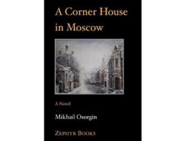 Livro A Corner House in Moscow de Osorgin Mikhail (Inglês)