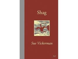 Livro Shag de Sue Vickerman (Inglês)