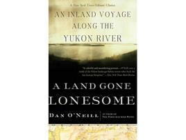 Livro Land Gone Lonesome de Dan O'Neill (Inglês)