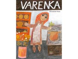 Livro Varenka de Bernadette Watts (Inglês - Capa Dura)