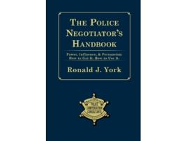 Livro The Police Negotiators Handbook de Ronald J York (Inglês)