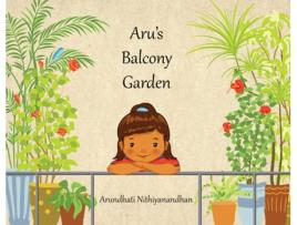 Livro Arus Balcony Garden de Arundhati Nithiyanandhan (Inglês)