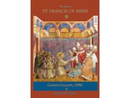 Livro The Life of St Francis of Assisi de Candide Chalippe (Inglês)