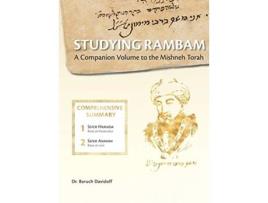 Livro Studying Rambam A Companion Volume to the Mishneh Torah Comprehensive Summary Volume 1 de Baruch Bradley Davidoff (Inglês)