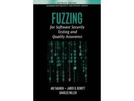 Livro Fuzzing for Software Security Testing and Quality Assurance de Ari Takanen, Jared D Demott et al. (Inglês - Capa Dura)