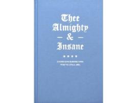 Livro Thee Almighty amp Insane Chicago Gang Business Cards from the 1970s amp 1980s de Brandon Johnson (Inglês - Capa Dura)