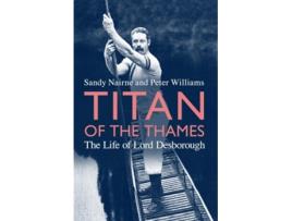 Livro Titan of the Thames de Peter R Williams (Inglês - Capa Dura)