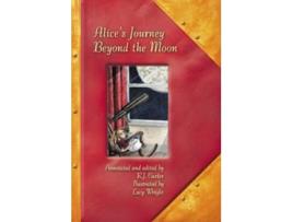 Livro Alices Journey Beyond the Moon de R J Carter (Inglês - Capa Dura)